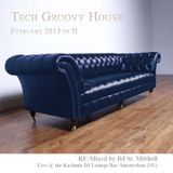 Tech Groovy House February 2015 Pt II _ DJ St.MiShell