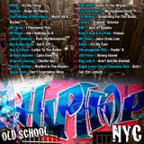 Old School Hip Hop - NYC Mixtape