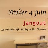JangOut 4 juin - Atelier