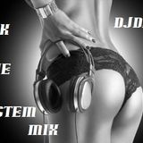DjDesh in the f *ckin system-mix 2015
