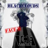 IceSmoke - BlackClouds Chapter One FaceB