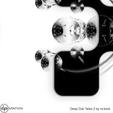 Deep Dub Tales part 2 on @DPStation.XYZ