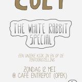 Cult! @ OPEK (WhiteRabbitSpecial) Uitzending 27 (12-05)