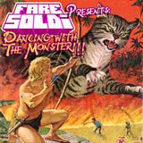 Fare Soldi - Dancing With The Monster