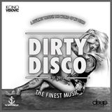 Dirty Disco Radio 8th of April (Guestmix by Vibes) Mixed & Hosted By Kono Vidovic