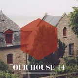 Ghostek/ Our House Podcast 14