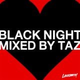 BLACK NIGHT MIX BY TAZ