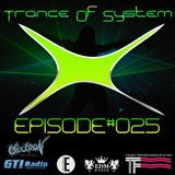 DJ Denori - Trance Of System Episode #025