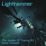 Prashant a.k.a. Lighthammer - The Worlds Of Trance 30 - Sonic Collision