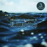 Killapitch - 3Undergrond Podcast #31