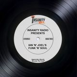 Ian 'N' Joel's Funk 'N' Soul - The Dark Side Of The Funk: Episode 15
