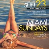 Mirage & SneaQ Live at Miami Sundays 23 Feb 2014