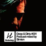 Hedonism Deep & Dirty #001 - mixed by Simion