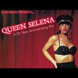 QUEEN SELENA: A 20 Year Anniversary Mix