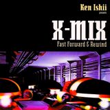 X-MIX - Ken Ishii presents Fast Forward & Rewind (1997)