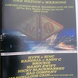 Nicky Blackmarket with Fearless, Skibadee, Shabba & IC3 at One Nation & Warning (March 2000)