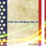 4 The Love Of House Vol.12