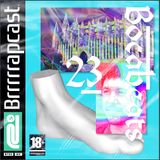 BRRRRRAP PODCAST 23 - BOCABEATS