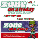Zone @ The Pagoda Carlisle Volume 1 Side 2 "Dave Taylor & MC Breeze"