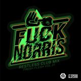 FFVOL31-FUCK NORRIS "RESTLESS CLUB MIX"