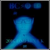 ☆ BC?No.⓽ ?☆ 2016 DNB MIX UK EDITION