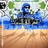 Dj Nio "Safar il al Maghreb" - NioSiddharta's Travels -4- MOROCCO - Mixtape
