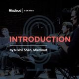 Mixcloud Curates #1: Introduction