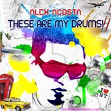 Alex Acosta Presents: These Are My Drums!