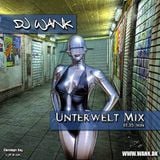Unterwelt Mix
