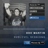 Doc Martin - Sublevel Sessions #003 (Underground Sounds Of America)
