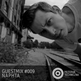 Przerwa Techniczna Guestmix 009 (Naphta)