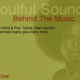 Behind The Music with Soulful Sounds