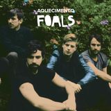 Aquecimento Foals by Tecla Music Agency for Queremos!