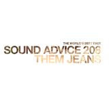 Sound Advice 208: Them Jeans