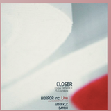 cut from morning Closer season opening - day 1 w Horror Inc ive