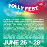 FollyFest Late Night Special! 2O15