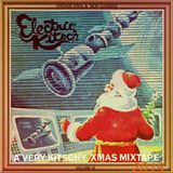 Electric Kitsch presents...a VERY kitschy Christmas mixtape 2015