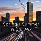 Spring / Summer Nighttime mix 2014