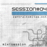 Zentralkomitee.ost - Mix # Session 004