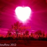 Big Boom House 2012 Vol.2 (Dj Haitem MIX)