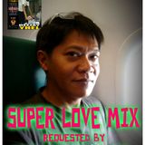 SUPER LOVE MIX ( DJ YHEL EXCLUSIVE REMIX )