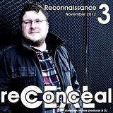 Reconceal pres. Recon6 - Reconnaissance 3 (November, 2012)
