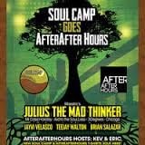 Julius The Mad Thinker LIVE @ Soul Camp goes AfterAfterHours 5.2.14