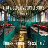 Underground Session 7 by Aiko