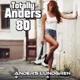 Totally Anders 80