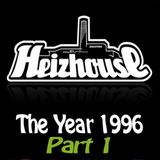 Heizhouse - The Year 1996 Part 1