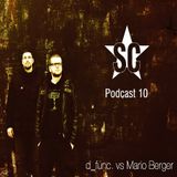 d_func. vs. Mario Berger @ Suicide Circus Podcast #10