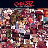 Gorillaz Are Ten: Spotify Radio Show 03 (No Music)