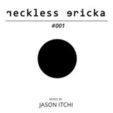 Reckless Ericka #001