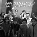 Soul Matters vol.9 - House Set (Live Rec.) - 2016.02.21 by kurozumi